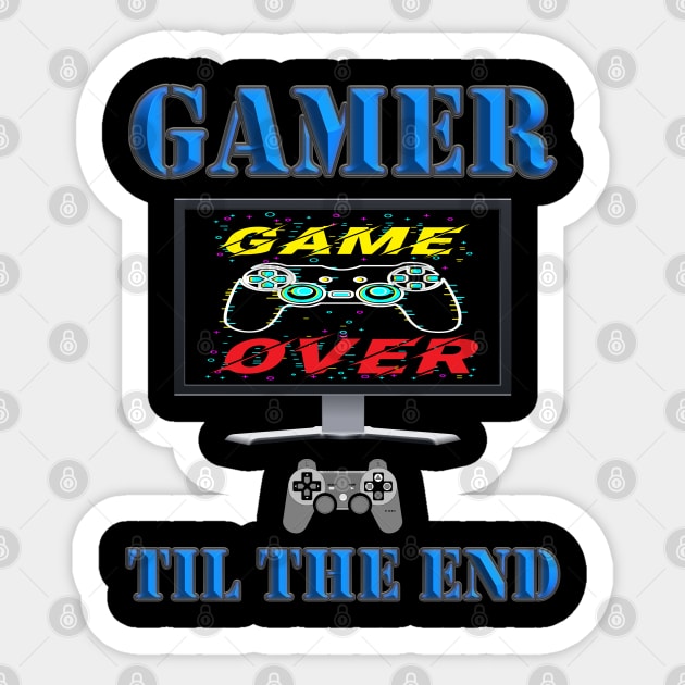 Gamer Til The End, Game Over, Video Games, Video Games Lover, Nerd, Geek, Funny Gamer, Video Games Love Birthday Gift, Gaming Girl, Gaming Boy Sticker by DESIGN SPOTLIGHT